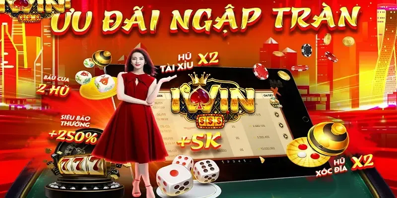 Ưu Đãi Đặc Biệt Từng Sảnh Game